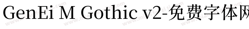 GenEi M Gothic v2字体转换